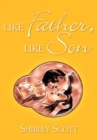 Like Father, Like Son - eBook