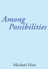 Among Possibilities - eBook