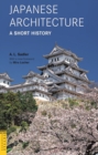 Japanese Architecture: A Short History - eBook