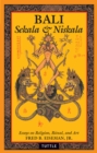 Bali: Sekala & Niskala : Essays on Religion, Ritual, and Art - eBook