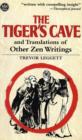 The Tiger's Cave & Other : and Translations of Other Zen Writings - eBook
