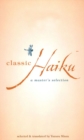 Classic Haiku : A Master's Selection - eBook