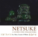 Netsuke: A Guide for Collectors - eBook