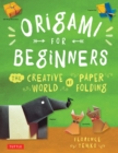 Origami for Beginners : The Creative World of Paper Folding: Easy Origami Book with 36 Projects: Great for Kids or Adult Beginners - eBook