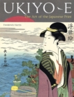 Ukiyo-e : The Art of the Japanese Print - eBook