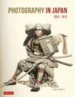 Photography in Japan 1853-1912 - eBook