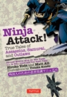 Ninja Attack! : True Tales of Assassins, Samurai, and Outlaws - eBook