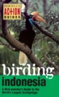Birding Indonesia : A Birdwatcher's Guide to the World's largest Archipelago - eBook