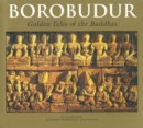 Borobudur : Golden Tales of the Buddhas - eBook