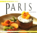 Food of Paris : Authentic Recipes from Parisian Bistros and Restaurants - eBook