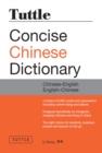 Tuttle Concise Chinese Dictionary : Completely Revised and Updated Second Edition - eBook
