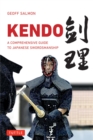 Kendo : A Comprehensive Guide to Japanese Swordsmanship - eBook