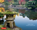 Quiet Beauty : The Japanese Gardens of North America - eBook