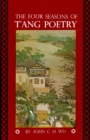 Four Seasons of T'ang Poetry - eBook