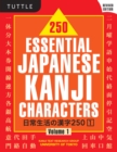 250 Essential Japanese Kanji Characters Volume 1 : Revised Edition (JLPT Level N5) The Japanese Characters Needed to Learn Japanese and Ace the Japanese Language Proficiency Test - eBook