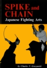 Spike & Chain : Japanese Fighting Arts - eBook