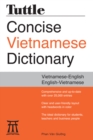 Tuttle Concise Vietnamese Dictionary : Vietnamese-English English-Vietnamese - eBook