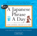 Japanese Phrase A Day Practice Pad : Learn Japanese, One Day at a Time! (With Online Audio) - eBook
