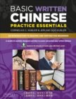 Basic Written Chinese Practice Essentials : An Introduction to Reading and Writing for Beginners (Audio Recordings & Printable Flash Cards Included) - eBook