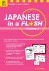 Japanese in a Flash Volume 2 : Learn Japanese Characters with 448 Kanji Flash Cards Containing Words, Sentences and Expanded Japanese Vocabulary - eBook
