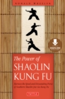 Power of Shaolin Kung Fu : Harness the Speed and Devastating Force of Southern Shaolin Jow Ga Kung Fu [Downloadable Material Included] - eBook