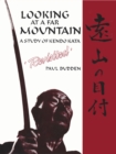 Looking at a Far Mountain - Revisited : A Study of Kendo Kata - eBook