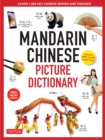 Mandarin Chinese Picture Dictionary : Learn 1,500 Key Chinese Words and Phrases (Perfect for AP and HSK Exam Prep; Includes Online Audio) - eBook