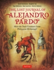 Lost Journal of Alejandro Pardo : Meet the Dark Creatures from Philippines Mythology - eBook