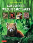 Asia's Greatest Wildlife Sanctuaries : In Support of BirdLife International - eBook
