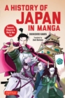 History of Japan in Manga : Samurai, Shoguns and World War II - eBook