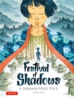 Festival of Shadows : A Japanese Ghost Story - eBook