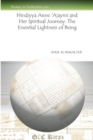 Hindiyya Anne 'Ajaymi and Her Spiritual Journey: The Essential Lightness of Being - Book