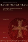 Cyriacus of Tagrit and his Book on Divine Providence (Vol 1) - Book