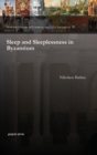Sleep and Sleeplessness in Byzantium - Book