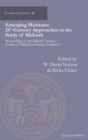 Emerging Horizons. 21st Century Approaches to the Study of Midrash : Proceedings of the Midrash Section, Society of Biblical Literature, volume 9 - Book