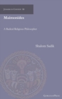Maimonides : A Radical Religious Philosopher - Book