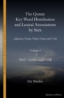 The Quran. Key Word Distribution and Lexical Associations by Sura : Adjectives, Nouns, Proper Nouns and Verbs - Book