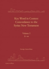 Key Word in Context Concordance to the Syriac New Testament : Volume 2 (He-Lomadh) - Book