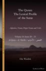 The Quran. The Lexical Profile of the Suras : Volume 10: Suras: 28-33: ????? - ???????: al-Qasas - al-?Ahzab - Book