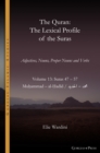 The Quran. The Lexical Profile of the Suras : Volume 13: Suras: 47-57: ???? - ??????: Muhammad - al-Hadid - Book