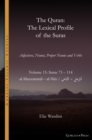 The Quran. The Lexical Profile of the Suras : Volume 15: Suras: 73-114: ?? ???? ?-?? ??: al-Muzzammil - al-Nas - Book