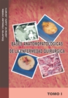 Bases Anatomopatologicas De La Enfermedad Quirurgica : Tomo I - eBook