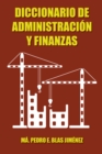 Diccionario De Administracion Y Finanzas - eBook