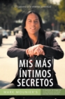 Mis Mas Intimos Secretos : El Camino a La Eterna Juventud - eBook