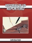 Historias De Un Reportero - eBook
