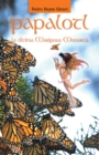 Papalotl: La Ultima Mariposa Monarca - eBook