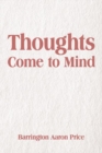 Thoughts Come to Mind - eBook