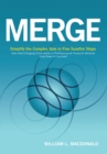 Merge : Simplify the Complex Sale in Five Surefire Steps - eBook