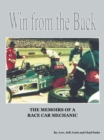 Win from the Back: Memoirs of a Racecar Mechanic - eBook