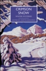 Crimson Snow : Winter Mysteries - eBook